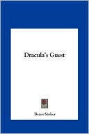 Book cover image of Dracula's Guest by Bram Stoker
