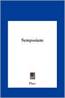 Book cover image of Symposium by Plato