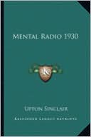 Upton Sinclair: Mental Radio 1930