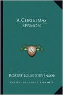 Book cover image of A Christmas Sermon by Robert Louis Stevenson