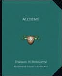 Thomas H. Burgoyne: Alchemy