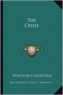 Winston Churchill: The Crisis