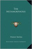 Book cover image of The Metamorphosis by Franz Kafka