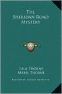 Paul Thorne: The Sheridan Road Mystery