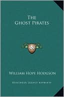 Book cover image of The Ghost Pirates by William Hope Hodgson