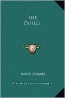Book cover image of The Outlet by Andy Adams