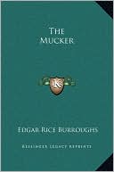 Book cover image of The Mucker by Edgar Rice Burroughs