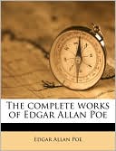 Edgar Allan Poe: The Complete Works of Edgar Allan Poe