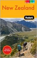 Fodor's: Fodor's New Zealand, 15th Edition
