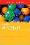 Living Language: Ultimate Spanish Beginner-Intermediate