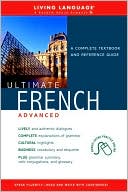 Book cover image of Ultimate French Advanced by Living Language