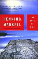 Book cover image of The Dogs of Riga (Kurt Wallander Series #2) by Henning Mankell