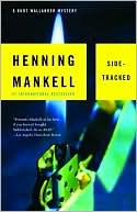 Book cover image of Sidetracked (Kurt Wallander Series #5) by Henning Mankell
