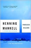 Book cover image of Faceless Killers (Kurt Wallander Series #1) by Henning Mankell