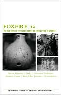 Book cover image of Foxfire 12, Vol. 12 by Foxfire Fund, Inc.