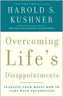 Harold S. Kushner: Overcoming Life's Disappointments