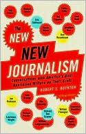 Book cover image of New New Journalism: Conversations with America's Best Nonfiction Writers on Their Craft by Robert Boynton