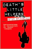 Peter Spiegelman: Death's Little Helpers