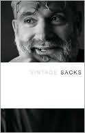 Book cover image of Vintage Sacks (Vintage Readers Literature Series) by Oliver Sacks