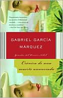 Book cover image of Crónica de una muerte anunciada (Chronicle of a Death Foretold) by Gabriel García Márquez