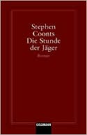 Book cover image of Die Stunde Der Jager (Final Flight) by Stephen Coonts