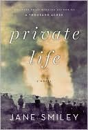 Book cover image of Private Life by Jane Smiley