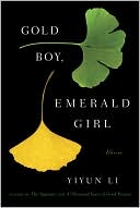 Book cover image of Gold Boy, Emerald Girl by Yiyun Li