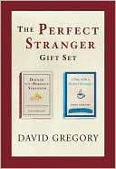 David Gregory: Dinner with a Perfect Stranger/Day with a Perfect Stranger Boxed Set