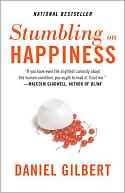 Book cover image of Stumbling on Happiness by Daniel Todd Gilbert
