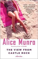 Alice Munro: The View from Castle Rock