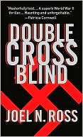 Book cover image of Double Cross Blind by Joel N. Ross