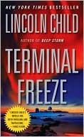 Book cover image of Terminal Freeze by Lincoln Child
