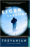 Trevanian: The Eiger Sanction (Jonathan Hemlock Series #1)