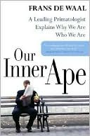 Frans de Waal: Our Inner Ape