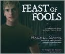 Book cover image of Feast of Fools (Morganville Vampires Series #4) by Rachel Caine