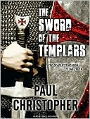 Paul Christopher: The Sword of the Templars