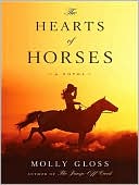 Molly Gloss: The Hearts of Horses