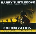 Harry Turtledove: Colonization: Second Contact (Colonization Series #1)