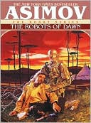 Book cover image of The Robots of Dawn (The Robot Series) by Isaac Asimov