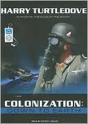 Book cover image of Colonization: Down to Earth (Colonization Series #2) by Harry Turtledove