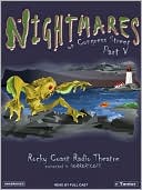 Rocky Coast Radio Theatre: Nightmares on Congress Street, Part V