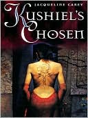 Jacqueline Carey: Kushiel's Chosen (Kushiel's Legacy Series #2)