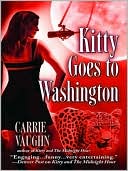 Book cover image of Kitty Goes to Washington (Kitty Norville Series #2) by Carrie Vaughn