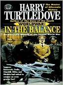 Harry Turtledove: Worldwar: In the Balance (Worldwar #1)