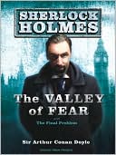 Arthur Conan Doyle: The Valley of Fear