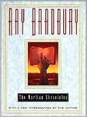 Ray Bradbury: The Martian Chronicles