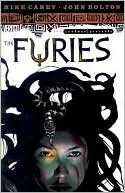 Mike Carey: Sandman Presents: The Furies