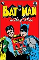 Various: Batman in the Forties
