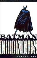 Book cover image of Batman Chronicles, Volume 1 by Bill Finger