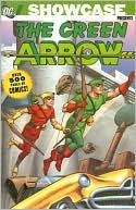 Jack Miller: Showcase Presents: Green Arrow, Volume 1
